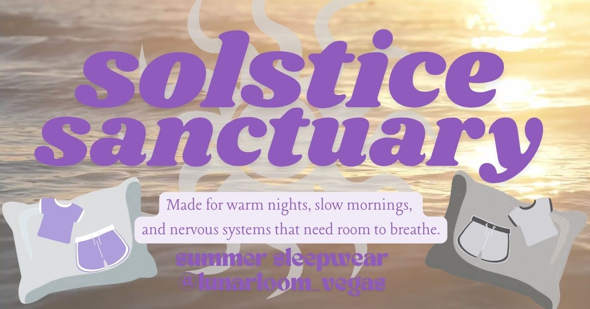 Solstice Sanctuary Summer Collection